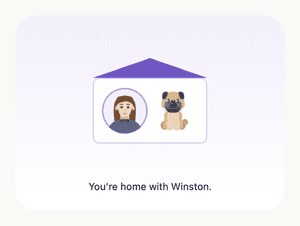 Woof’s household scene: the owner and their pug drawn at home together, above the words “You’re home with Winston.”
